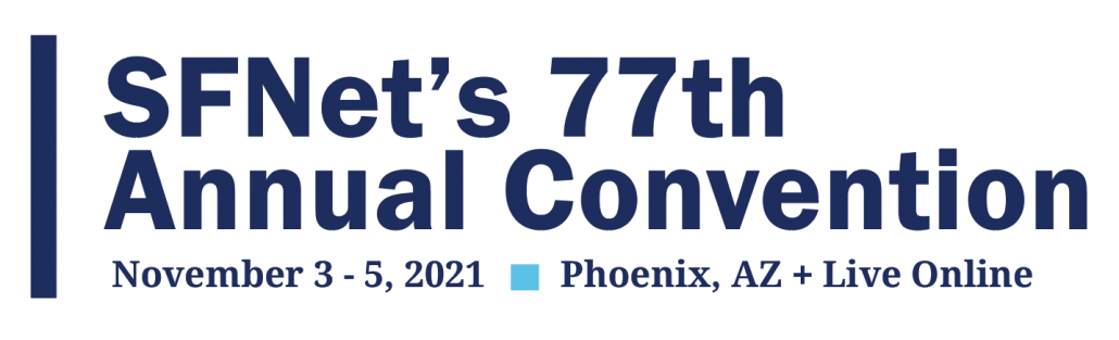 SFNet's 77th Annual Convention